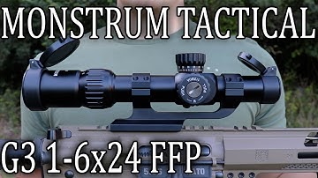 Monstrum Tactical G3 1-6 FFP (Sub $200 LPVO!)