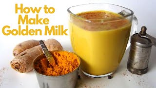 It Tastes Too Good to be This Healthy! ~ Golden/Turmeric Milk Recipe