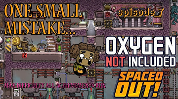 Oxygen Not Included Max Difficulty All Achievements Run - One Small Mistake - EP7