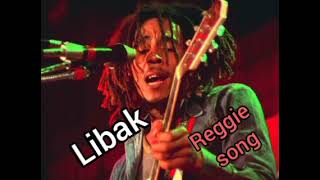 Libak - Reggae Song