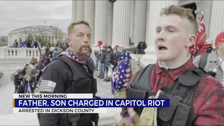 Dickson County father, son charged in Capitol riot