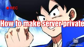 How to make a private server in minutes :)