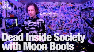 Dead Inside Society with Moon Boots @TheLotRadio 03272023