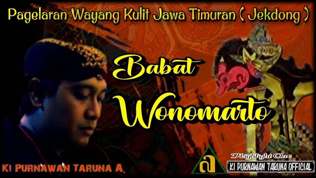 🔴WAYANG KULIT JAWA TIMURAN // DALANG KI PURNAWAN TARUNA AJI \\LAKON BABAT WONOMARTO