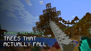 Dynamic tree physics - Minecraft mod showcase