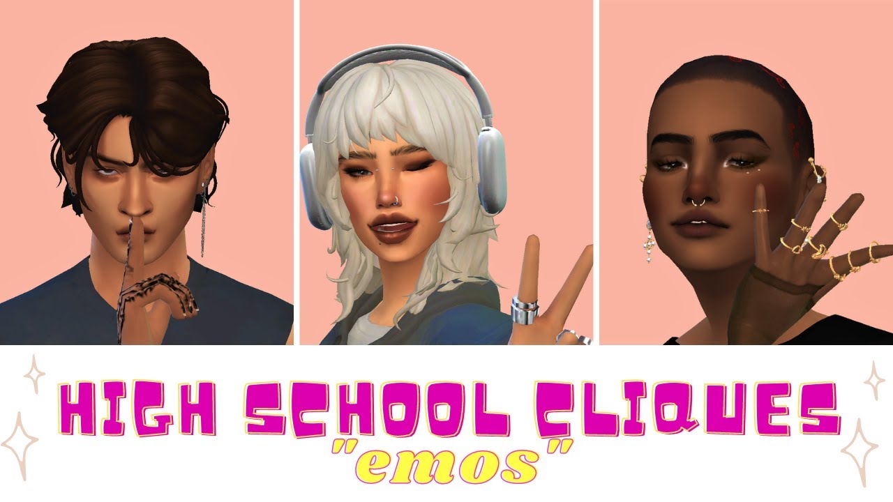 High School Cliques Cas Series Pt1 Emos Sims 4 Youtube