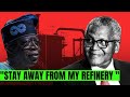 Anyone Trying To Sabotage Dangote Refinery Operations Will Pay A Big Price Aliko Dangote Anyone Trying To Sabotage Dangote Refinery Operations Will Pay A Big Price Aliko Dangote
