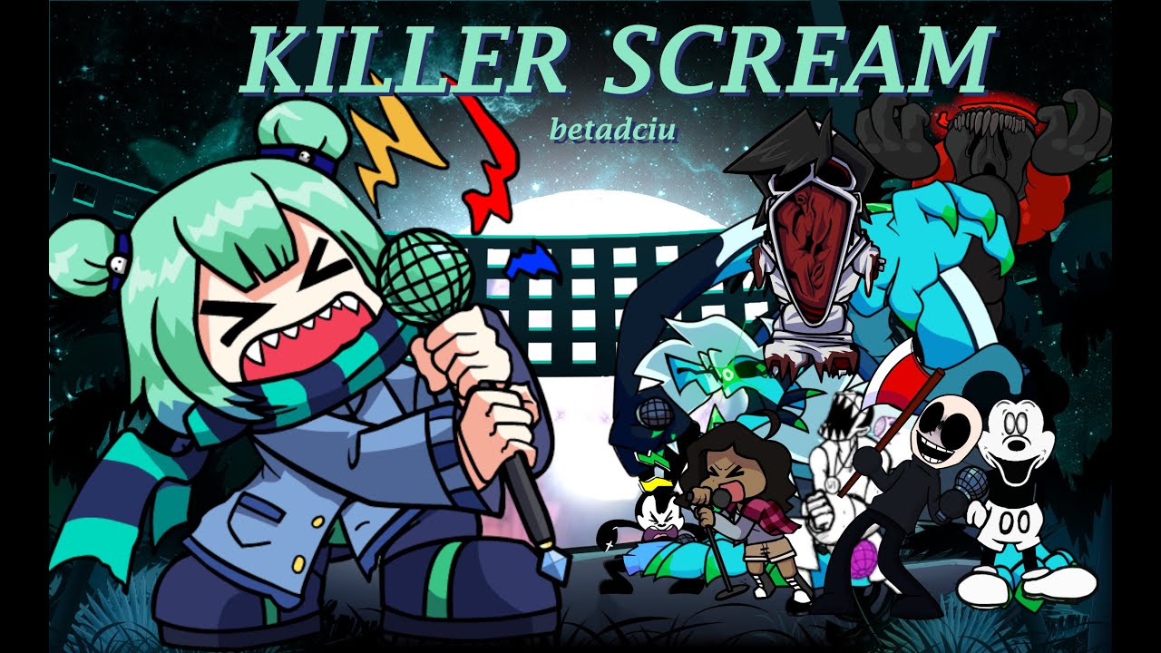 Killer Scream, but every turn a different character is used (Killer Scream BETADCIU)