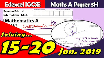 Edexcel IGCSE Maths A | January 2019 Paper 3H | Questions 15-20 Walkthrough (4MA0)