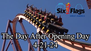 The Day After Opening Day At Six Flags Great America 4-21-24