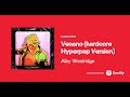 Alby woolridge  veneno hardcore hyperpop  pillowmade version