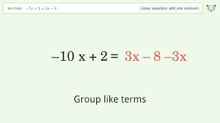Linear equation with one unknown: Solve -7x+2=3x-8 step-by-step solution