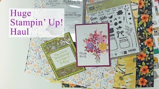 Stampin Up Huge Haul and Card Share
