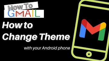 How To Change Theme on GMAIL with Android Phone #mobile