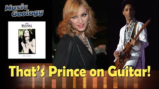 Miniatura de vídeo de "That's Prince on Madonna's Big Hit | MusicGeology"