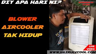 BLOWER AIRCOOLER TAK HIDUP