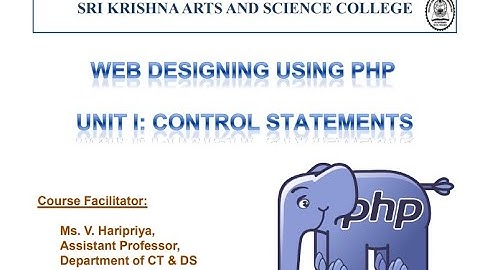 WEB DESIGNING USING PHP | CONTROL STATEMENTS | DECISION MAKING STATEMENT | ITERATION STATEMENT
