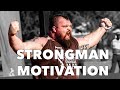 Strongman Motivation