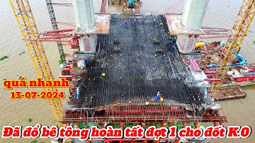 Cầu Rạch Miễu 2 quá nhanh đã đổ hoàn tất bê tông đợt đầu tiên cho đốt K.0 trụ chính dây văng P20