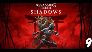 Assassins Creed Shadows!! #9