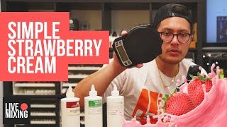 Simple Strawberry Cream DIY E-liquid Walkthrough