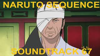 Naruto Sequence Soundtrack 67