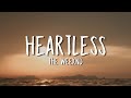 The Weeknd - Heartless (Lyrics)