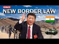 China’s New Land Border Law Impact On India