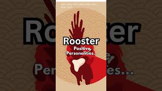 Year Of The Rooster Positive Traits chinesehoroscope yearoftherooster horoscope personalities