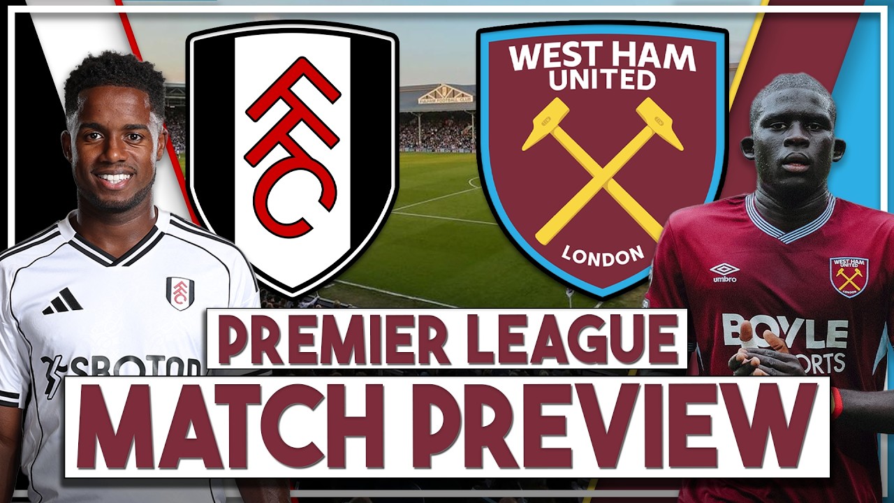 Fulham v West Ham Utd Preview | 'This is a MUST win and we need Jarrod Bowen on form'