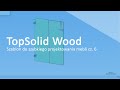 TopSolid Wood - Szablon do szybkiego projektowania mebli - Cz. 6