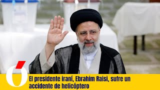 El helicóptero en el que viajaba presidente iraní sufrie un accidente  afp