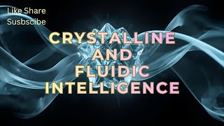 Your Brain’s Two Powers  Fluid vs Crystalline Intelligence