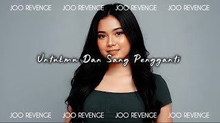 Download Lagu Joo Revenge - Untukmu Dan Sang Pengganti (Official Music) #emo MP3