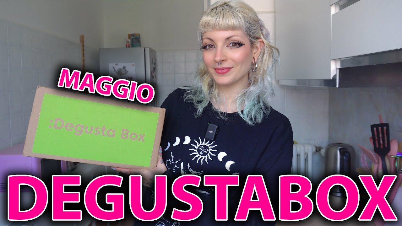 APRIAMO LA DEGUSTABOX DI MAGGIO