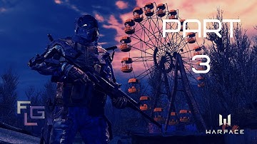 Warface Walkthrough Gameplay Part 3 - Online Match (Warface PS4 Pro)