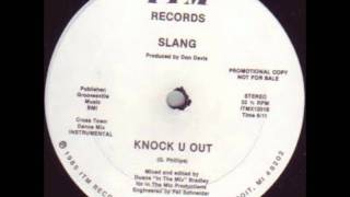 Slang- Knock You Out chords