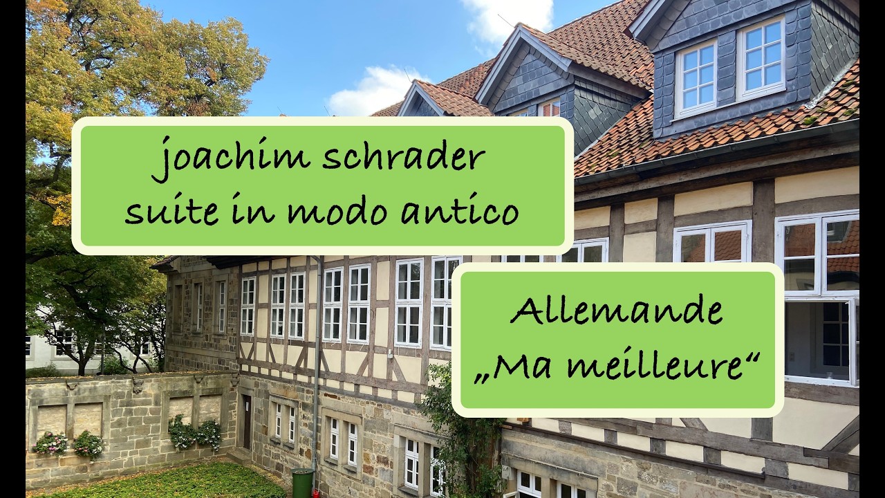 Joachim Schrader: Suite in modo antico 1. Allemande