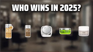 The Top 5 Best Hair Wax In 2025 - Must Watch Before Buying