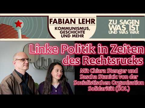 Left-Wing Politics in Times of a Shift to the Right - with Chiara Stenger and Sascha Stanicic fro...