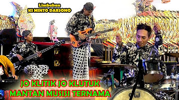 #terbaru JO KLITIK JO KLUTUK MANTAN MUSISI TERNAMA || limbukan ki minto darsono