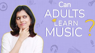 Can adults learn music? | Tips to get started | VoxGuru ft. Pratibha Sarathy
