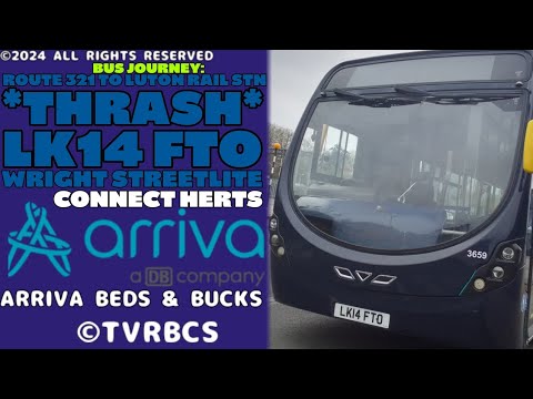 Thrash  Repainted  Bus Ride On 3659 LK14 FTO  Arriva BB  321 To Luton RS  Wright Streetlite