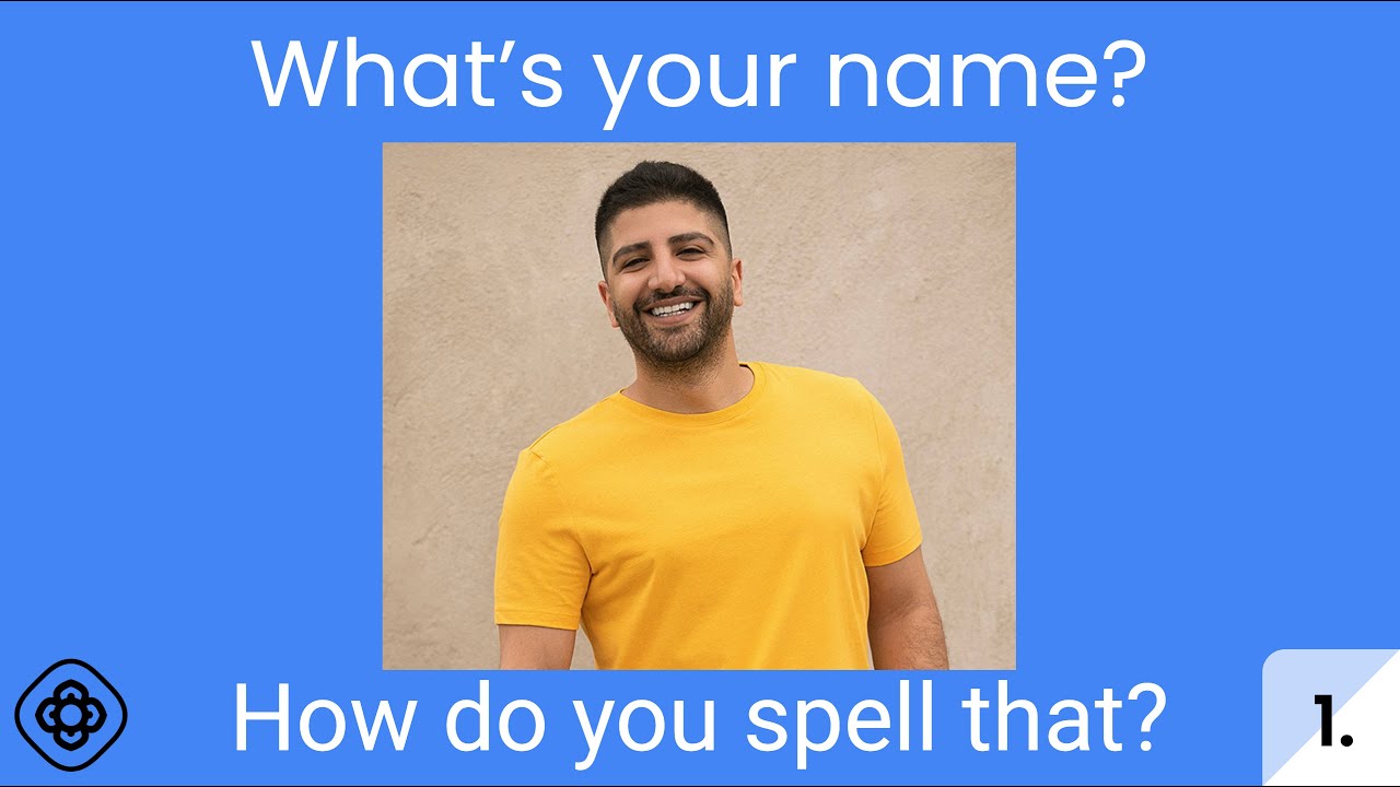 What's your name? | How do you spell that? - YouTube