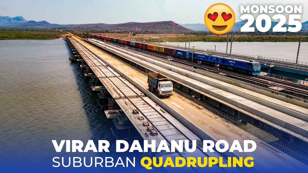 Mumbai 4.0 - Mega Rail Expansion: Virar-Dahanu Quadrupling Progress - Monsoon 2025 | Part 1