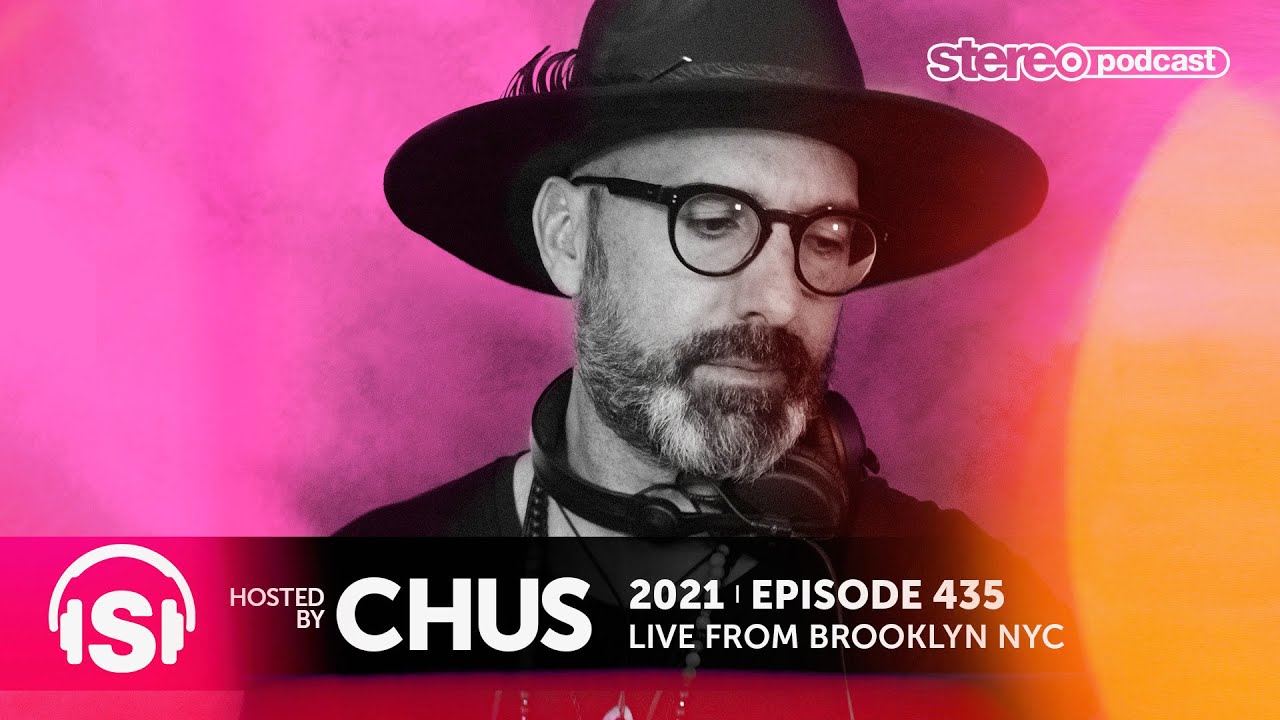 Download CHUS | Live From Brooklyn | Stereo Productions Podcast 435