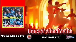 Danser chachacha. Trio Musette. Vol 7. Le Carillon du Berger. (Chachacha).