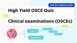 High Yield OSCE Quiz (OSCEs)