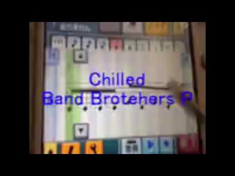 Chilled Band Brothers P