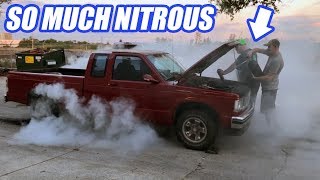 We Try To Blow Up The S10. Will It Survive HUGE Amounts Of Nitrous?